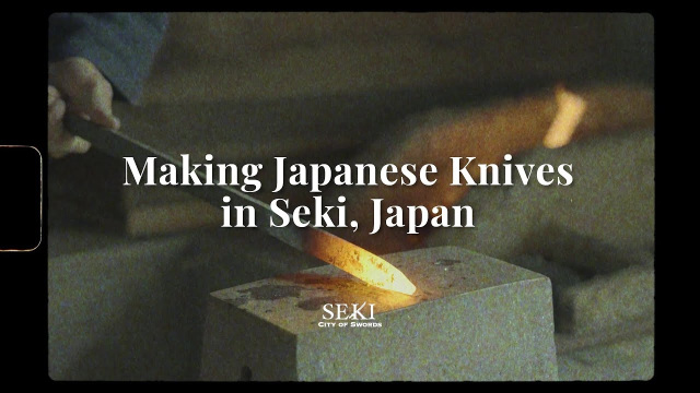 Seki City Promotional Video "Making Japanese Knives in Seki Japan"